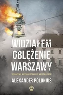 Felietony i reportaże - WIDZIAŁEM OBLĘŻENIE WARSZAWY SENSACYJNY NIEZNANY DZIENNIK Z WRZEŚNIA 1939 LETNIA WYPRZEDAŻ DO 80% - miniaturka - grafika 1