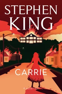 Carrie (ilustrowane brzegi) - Horror, fantastyka grozy - miniaturka - grafika 1