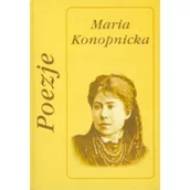 Aforyzmy i sentencje - Poezje tw. konopnicka - miniaturka - grafika 1