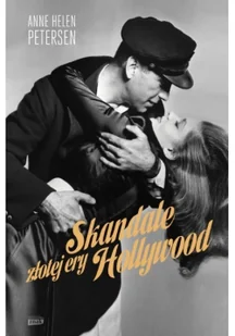 Skandale złotej ery Hollywood - Petersen Anne Helen - Historia Polski - miniaturka - grafika 2