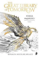 E-booki - fantastyka i horror - The Great Library of Tomorrow. Tom 1 - miniaturka - grafika 1