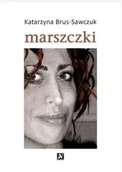 Poezja - Marszczki - Katarzyna Brus-Sawczuk - miniaturka - grafika 1