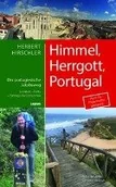 Obcojęzyczne przewodniki, mapy i atlasy - Himmel, Herrgott, Portugal - Der portugiesische Jakobsweg - miniaturka - grafika 1