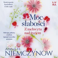 Audiobooki - romanse - Moc słabości - miniaturka - grafika 1