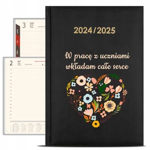 KALENDARZ Nauczycielski 2024/2025 W PRACĘ WKŁĄDAM CAŁE SERCE Prezent Wzory - Kalendarze - miniaturka - grafika 1