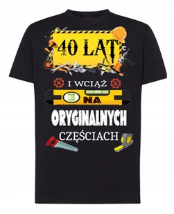 Koszulka T-Shirt na 40 Urodziny Prezent 40LAT XXL - Koszulki męskie - miniaturka - grafika 1