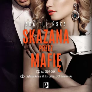 Skazana przez mafię. Bracia Vedetti. Tom 2 - Audiobooki - romanse - miniaturka - grafika 1