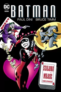 Batman Mad Love Praca zbiorowa - Komiksy dla młodzieży - miniaturka - grafika 1