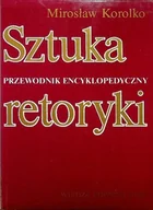 Książki o kulturze i sztuce - Sztuka retoryki Przewodnik encyklopedyczny - miniaturka - grafika 1