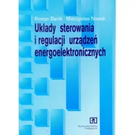 Podręczniki dla szkół zawodowych - Układy steowania i regulacki urządzeń eneroelektronicznych. Podręcznik dla technikum - miniaturka - grafika 1