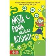 Powieści i opowiadania - Zielona Sowa Naszą Panią napadli kosmici! - Pamela Butchart - miniaturka - grafika 1