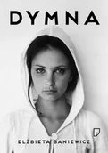 Biografie i autobiografie - Marginesy Dymna - Elżbieta Baniewicz - miniaturka - grafika 1