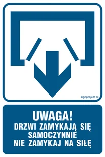 RB011 UWAGA! DRZWI ZAMYKAJĄ SIĘ SAMOCZYNNIE. NIE ZAMYKAJ NA SIŁĘ (DRZWI DWUSKRZYDŁOWE), FN - FOLIA SAMOPRZYLEPNA; (200X300MM) - Systemy ekspozycyjne i znaki informacyjne - miniaturka - grafika 1