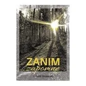 Biografie i autobiografie - Zanim zapomnę Witold Ślusarski - miniaturka - grafika 1