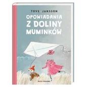 Literatura popularno naukowa dla młodzieży - Opowiadania z Doliny Muminków Tove Jansson Tove Jansson Irena Szuch-Wyszomirs - miniaturka - grafika 1
