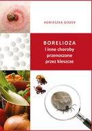 E-booki - nauka - Borelioza i inne choroby przenoszone przez kleszcze (e-book) - miniaturka - grafika 1