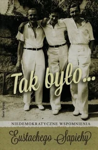 Tak było... - Biografie i autobiografie - miniaturka - grafika 2