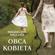 Audiobooki - literatura piękna - Obca kobieta - miniaturka - grafika 1