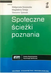 Społeczne ścieżki poznania Małgorzata Kossowska - Filologia i językoznawstwo - miniaturka - grafika 2