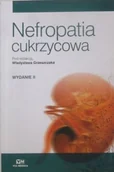Książki medyczne - Nefropatia cukrzycowa - miniaturka - grafika 1