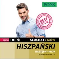 Książki do nauki języka hiszpańskiego - Pons Słuchaj i mów Następny krok Kurs hiszpańskiego A2+ z nagraniami Książka + CD praca zbiorowa - miniaturka - grafika 1