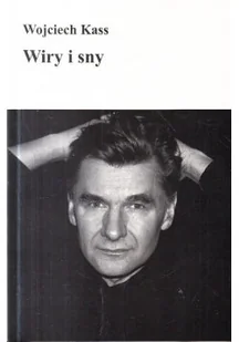 Wiry i sny - Poezja - miniaturka - grafika 1