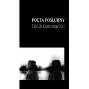 Poezja - Liberum Verbum Poeta Poślubny Jakub Domoradzki - miniaturka - grafika 1