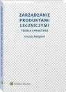 E-booki - biznes i ekonomia - Zarządzanie produktami leczniczymi Urszula Religioni - miniaturka - grafika 1