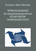 Ekonomia - Wprowadzenie do międzynarodowych stosunków gospodarczych - miniaturka - grafika 1