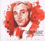  Le Siecle Dor Aznavour Charles France (CD / Album)