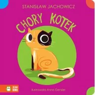 Wierszyki, rymowanki, piosenki - Stanisław Jachowicz Kołysanki rymowanki Chory Kotek - miniaturka - grafika 1