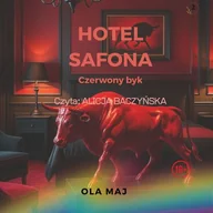 Audiobooki - romanse - Hotel Safona. Czerwony byk Ola Maj - miniaturka - grafika 1
