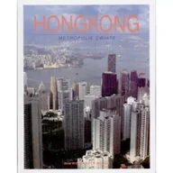 Albumy krajoznawcze - Hongkong. Metropolie świata Outlet - miniaturka - grafika 1