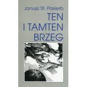 Religia i religioznawstwo - Bernardinum Ten i tamten brzeg - Pasierb Janusz Stanisław - miniaturka - grafika 1