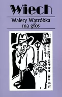 Felietony i reportaże - Walery Wątróbka ma głos - Stefan Wiechecki (Wiech) - miniaturka - grafika 1