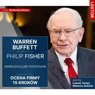 Audiobooki - biznes i ekonomia - Warren Buffett i Philip Fisher. Selekcjonuj jak mistrzowie. Ocena firmy. 15 kroków - miniaturka - grafika 1