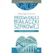 Item Publishing Dekalog leczenia przewlekłej białaczki szpikowej SZACHA TOMASZ - Moda i uroda - miniaturka - grafika 1