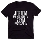 Bluzki damskie - Czarny Klasyczny T-shirt "JESTEM BARDZO DOBRYM ZŁYM PRZYKŁADEM" - miniaturka - grafika 1