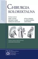 Książki medyczne - Wydawnictwo Lekarskie PZWL Chirurgia kolorektalna - Wydawnictwo Lekarskie PZWL - miniaturka - grafika 1