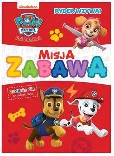 Psi Patrol. Misja zabawa. Ryder wzywa - Książki edukacyjne Psi Patrol. Misja zabawa. Ryder wzywa - Książki edukacyjne - miniaturka - grafika 1