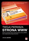 Systemy operacyjne i oprogramowanie - Twoja pierwsza strona www. Stwórz profesjonalną i funkcjonalną stronę www bez znajomości programowania - miniaturka - grafika 1