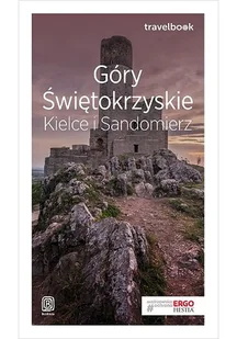Krzysztof Bzowski Góry Świętokrzyskie Kielce i Sandomierz Travelbook Wydanie 1 - Książki podróżnicze - miniaturka - grafika 2