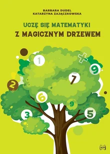 Nowik Uczę się matematyki z Magicznym Drzewem - Matematyka - miniaturka - grafika 1