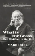 Biografie obcojęzyczne - What is the Grass - miniaturka - grafika 1