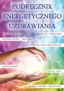Ezoteryka - KOS Eden Donna, Feinstein David Podręcznik energetycznego uzdrawiania - miniaturka - grafika 1