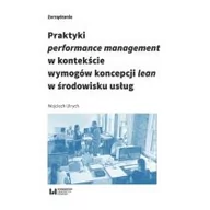 Zarządzanie - Ulrych Wojciech Praktyki performance management w kontekście wymogów koncepcji lean w środowisku usług - miniaturka - grafika 1