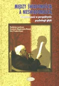 Psychologia - Między świadomością a nieświadomością - Don Fredericksen, Krystyna Węgłowska-Rzepa - miniaturka - grafika 1