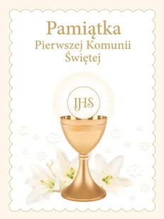 Pamiątka Pierwszej Komunii Świętej - Religia i religioznawstwo - miniaturka - grafika 1