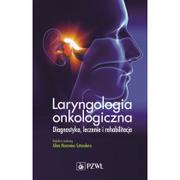 Książki medyczne - Laryngologia onkologiczna - miniaturka - grafika 1