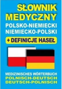 Słownik medyczny polsko-niemiecki niemiecko-polski z definicjami haseł - Aleksandra Lemańska, Dawid Gut, Joanna Majewska - Książki do nauki języka niemieckiego - miniaturka - grafika 2
